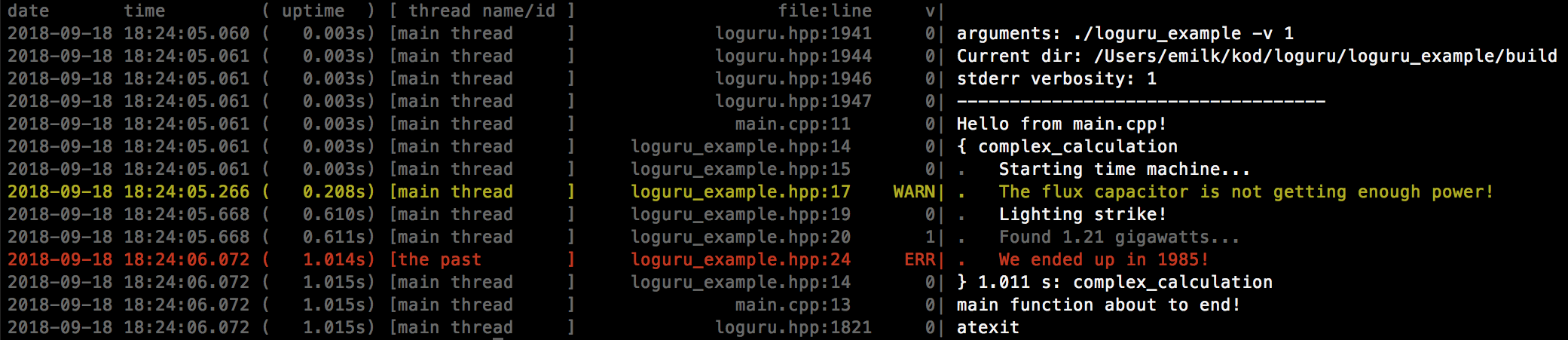 Notice how the color matches the verbosity level (`0 = INFO`)